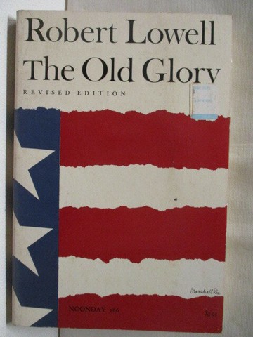 【書寶二手書T8／藝術_WAP】The Old Glory_Robert Lowell