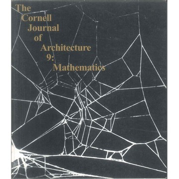 The Cornell Journal 9: Mathematics -9780978506124 絕版英文設計書 [建築人設計人的店-上博圖書]