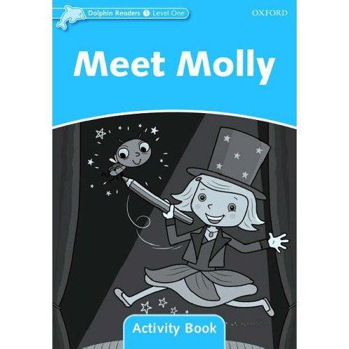 Dolphin Readers Level Meet Molly Activity Book