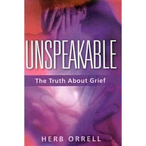 Unspeakable: The Truth about Grief (Hardcover)