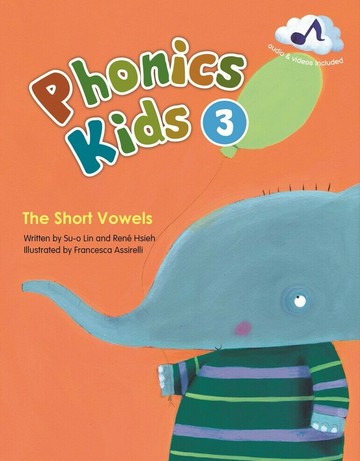 New Phonics Kids 3: The Short Vowels (with Caves WebSource)  林素娥、謝靜惠  敦煌