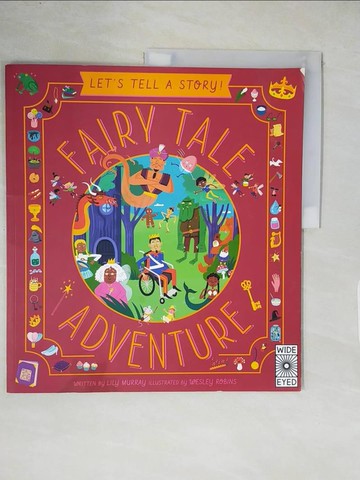 【書寶二手書T2／少年童書_ZE3】Let's Tell a Story: Fairy Tale Adventure_Lily Murray