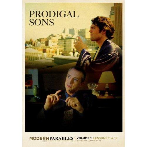 Prodigal Sons Modern Parables Vol Lessons 11  12