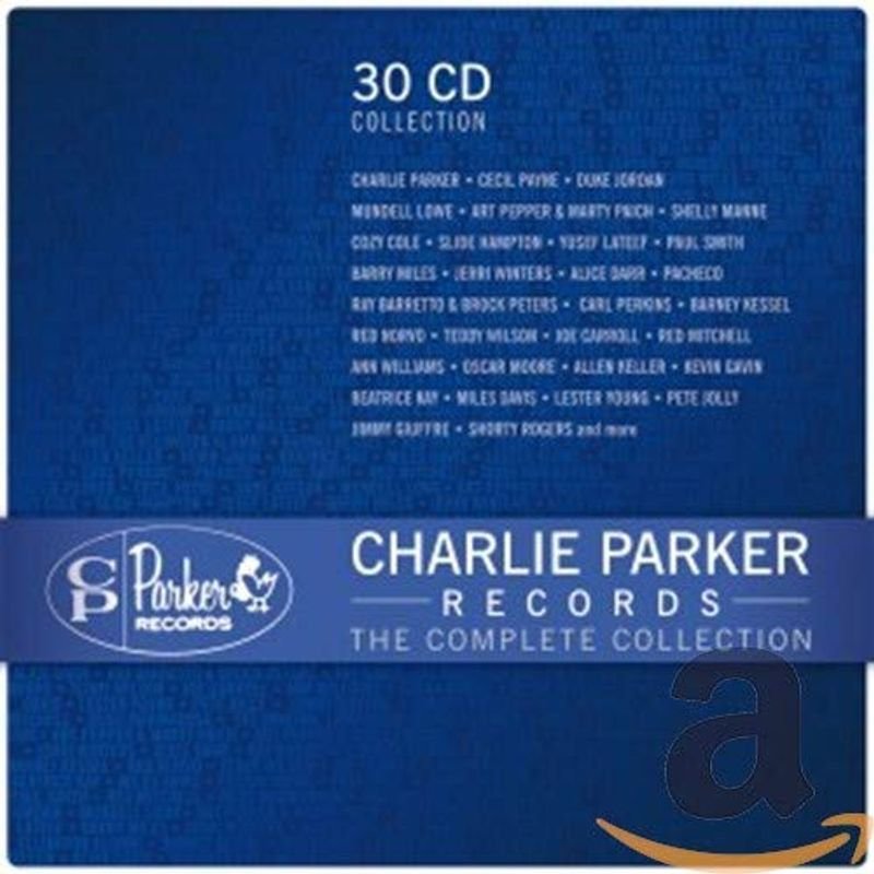 Charlie Parker Records: The Complete Collection