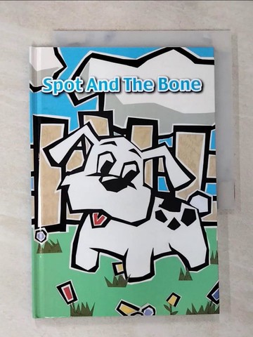 【書寶二手書T7／少年童書_TBV】spot and the bone