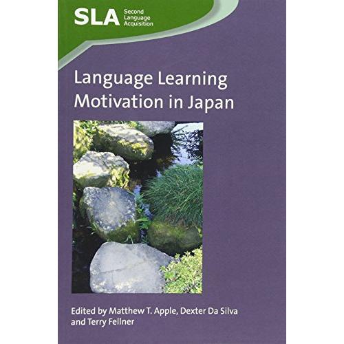 Language Learning Motivation in Japan (Second Language Acquisition, 71)