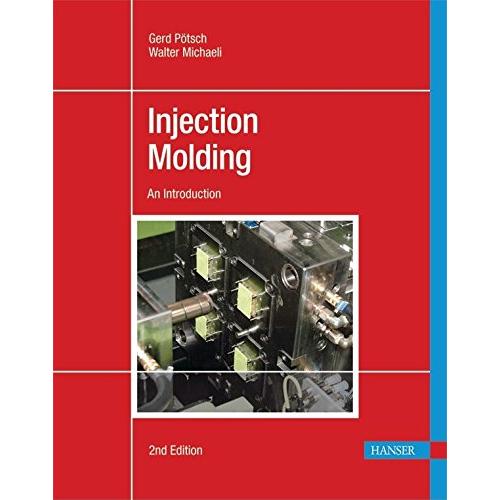 Injection Molding: An Introduction