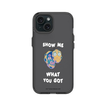 iPhone 15 Clear 酷墨灰 - 瑞克和莫蒂 Rick and Morty - Show Me What You Got