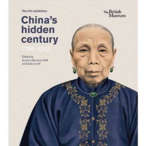 China’s hidden century: 1796 1912