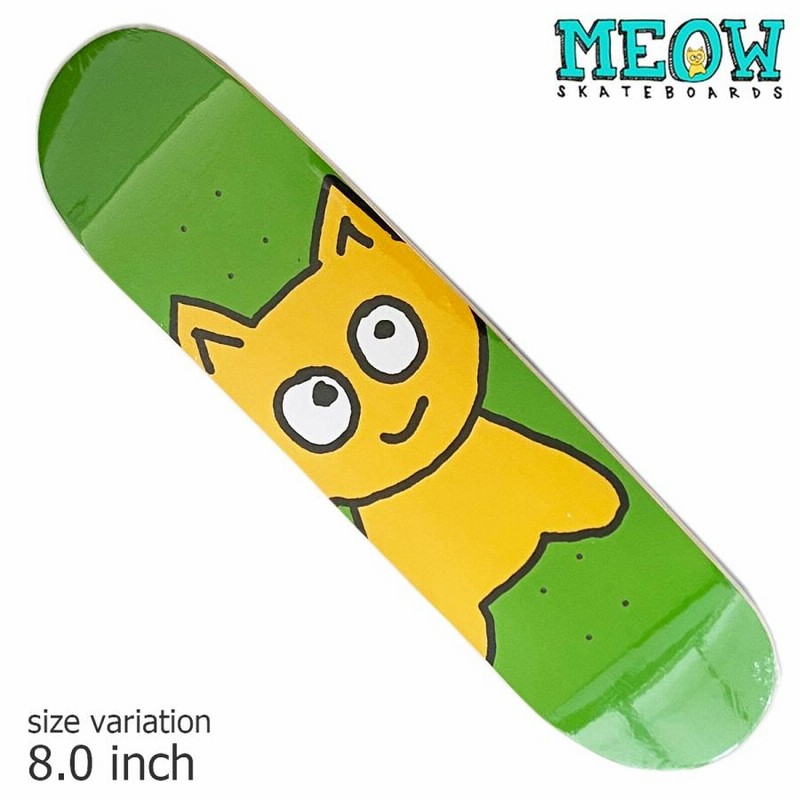 MEOW TEAM BIG CAT 8.0 GREEN デッキ ミャオ キッズ レディース ガールズ スケボー スケートボード チーム SKATE  SK8 ねこ ネコ | LINEブランドカタログ