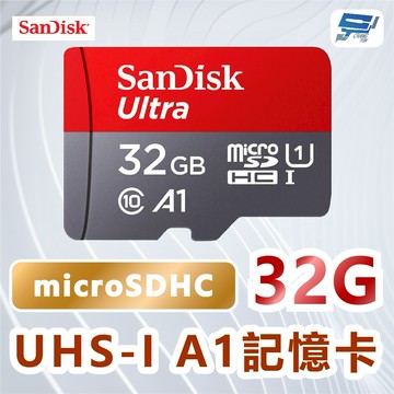昌運監視器 SanDisk Ultra microSDHC 32GB A1 C10 U1 UHS-I 記憶卡