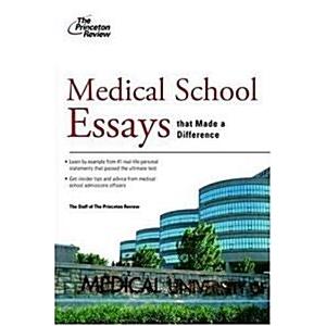 Medical School Essays That Made a Difference (Paperback  1st)