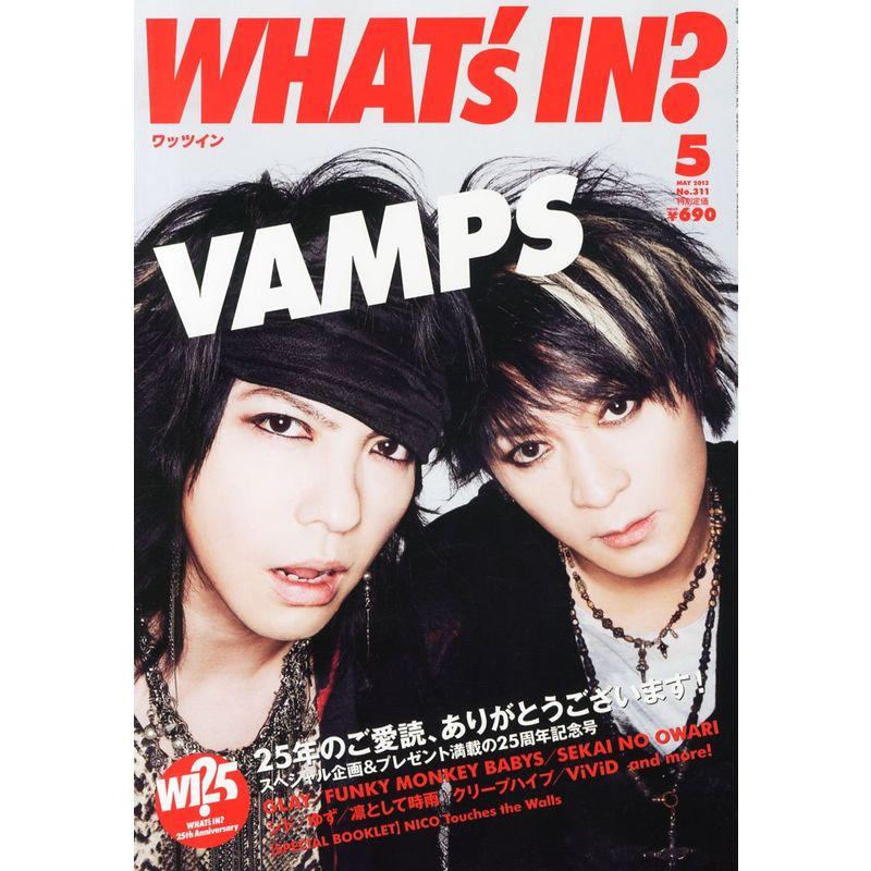 WHAT'S IN? (ワッツ イン) 2013年 05月号 雑誌