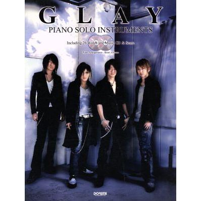 楽譜　ＧＬＡＹ／ピアノ・ソロ・インストゥ／青山しおり(著者)