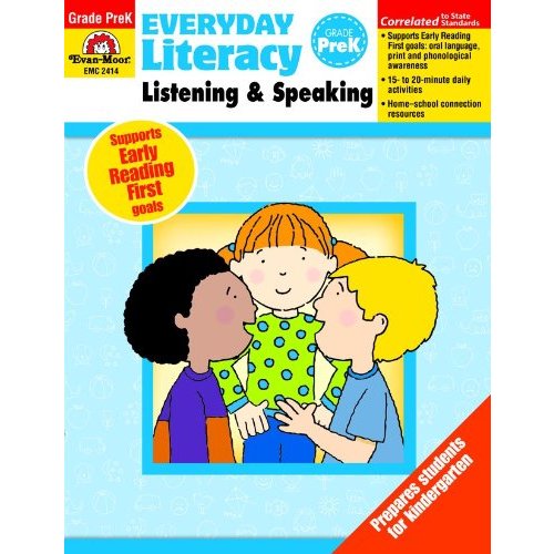 Everyday Literacy Listening  Speaking  Grade PreK (Everyday Literacy: Listening and Speaking)