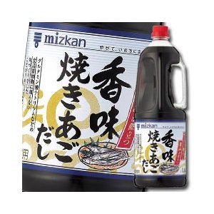 ミツカン 香味焼きあごだし1.8L×1ケース（全6本） 送料無料