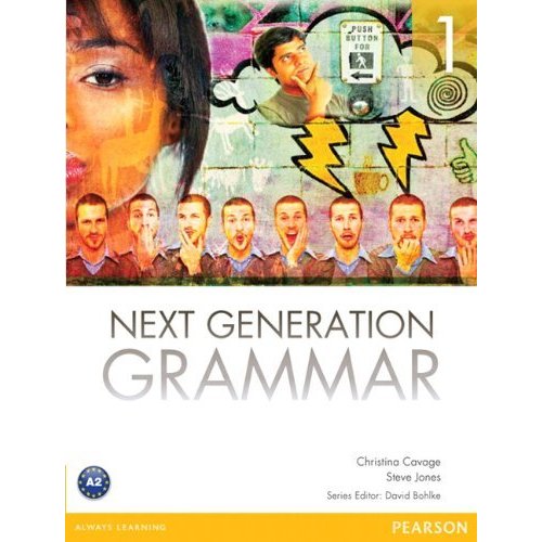 Next Generation Grammar Level Student Book with MyLab Access