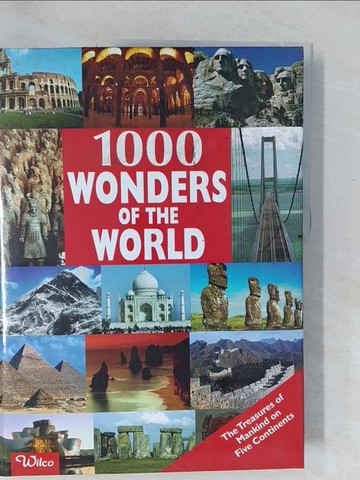 【書寶二手書T1／歷史_Y5U】1000 Wonders Of The World_Friedemann Bedurfig, Maureen Millington-Brodie, Marian Cairns, John Kinory
