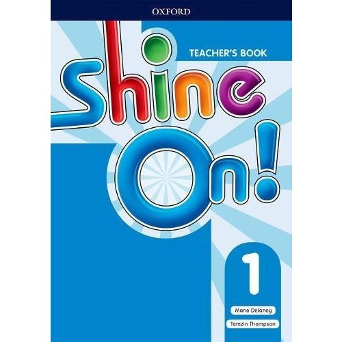 Shine On!: Level 1: Teacher's Book with Class Audio CDs