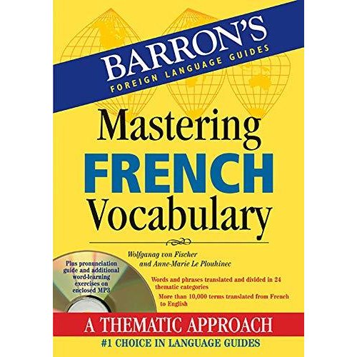 Mastering French Vocabulary with Online Audio (Barron's Vocabulary)