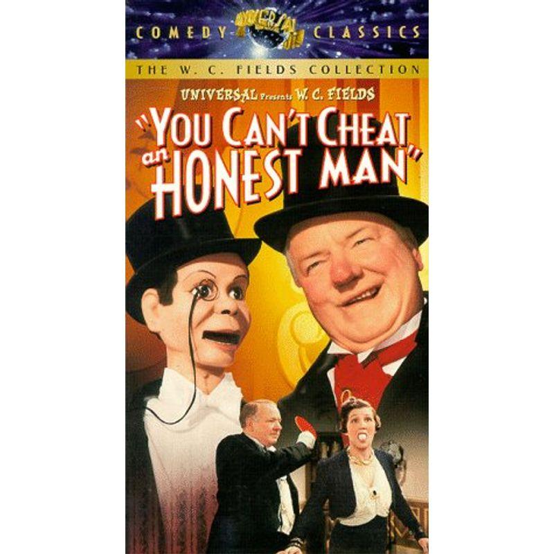 You Can't Cheat An Honest Man VHS