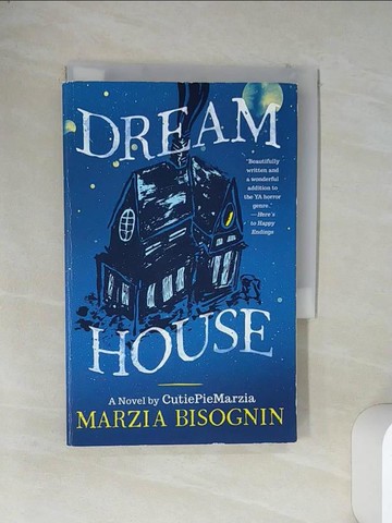 【書寶二手書T7／原文小說_VFP】Dream House: A Novel by Cutiepiemarzia_Bisognin, Marzia