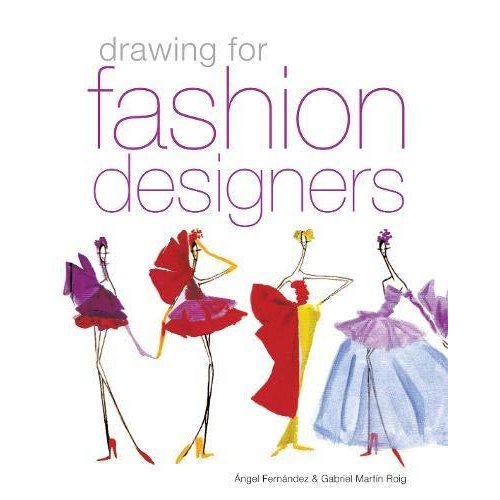 Drawing for Fashion Designers