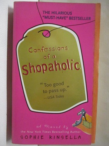 【書寶二手書T4／原文小說_WDB】Confessions of a Shopaholic