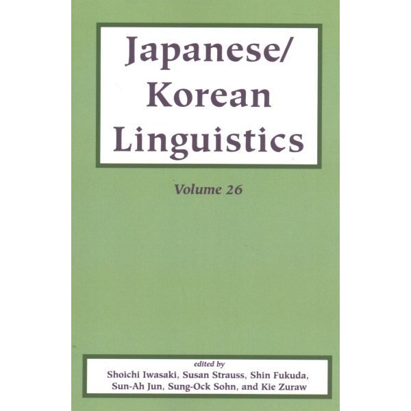 Japanese Korean Linguistics, Vol. 26