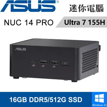 華碩 NUC 14 PRO RNUC14RVHU7068A9I(Ultra 7 155H/16G/512G SSD/W11)