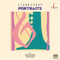 克拉克．泰瑞：肖像 Clark Terry: Portraits (SACD)【Evosound】