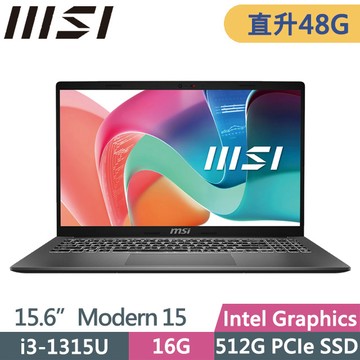 MSI Modern 15 F13MXG-1025TW (i3-1315U/16G+32G/512G SSD/15.6吋FHD/W11)特仕