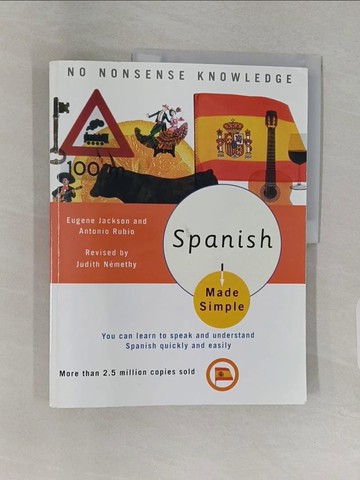 【書寶二手書T1／語言學習_Z9C】Spanish Made Simple_Nemethy, Judith, Ph.D./ Nurkin, Scott (ILT)