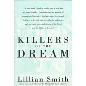 Killers of the Dream (Paperback  Reissue)