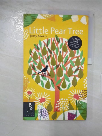 【書寶二手書T3／兒童文學_QAI】Little Pear Tree_Bowers, Jenny (ILT)/ Williams, Rachel