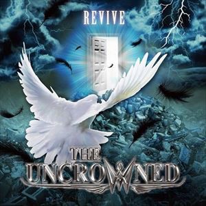 THE UNCROWNED REVIVE