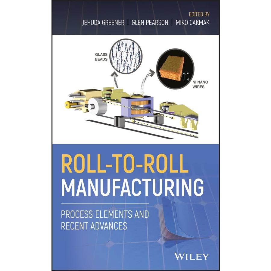 Roll-to-Roll Manufacturing: Process Elements and Recent Advances