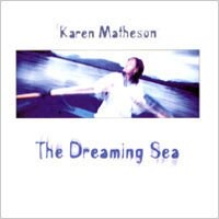 凱倫麥特森：夢海 Karen Matheson: The Dreaming Sea (CD)