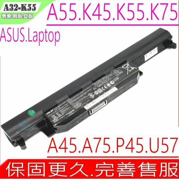 ASUS K45 K55 電池 華碩K45 K45D K45DR K45N K45V K55 K55VS K55VG K55VS K75  K75VD K75VM F45  K55 F55  F55A  F55C  F55U  F55V F55CA F55UJ A32-K55