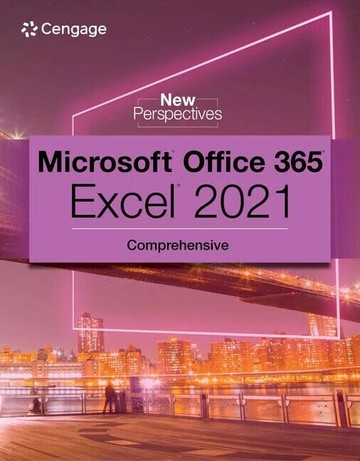 New Perspectives Collection, Microsoft® 365® & Excel® 2021 Comprehensive (1版) Carey 2023 Cengage