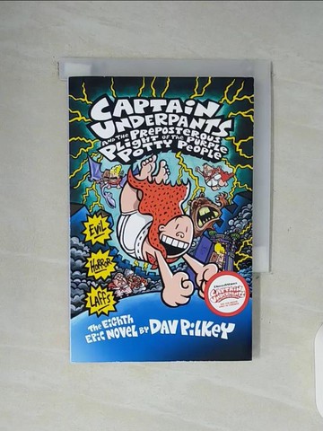 【書寶二手書T9／原文小說_WGA】Captain Underpants and the Preposterous Plight of the Purple Potty People_Dav Pilkey