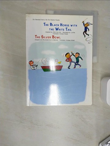 【書寶二手書T7／少年童書_SJI】The Black Horse with the White Tail, The Silver Bowl