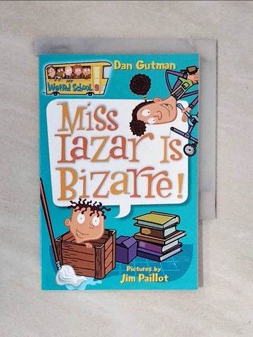 【書寶二手書T1／原文小說_XSY】Miss Lazar Is Bizarre!_Gutman, Dan/ Paillot, Jim (ILT)