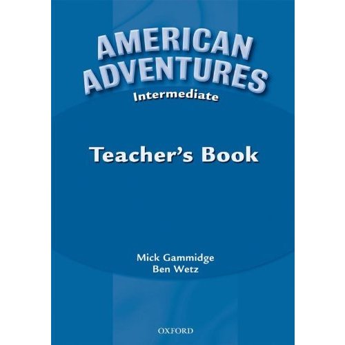 American Adventures: Intermediate Teacher's Book