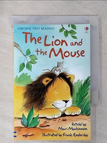【書寶二手書T1／原文小說_FVS】The lion and the mouse_retold by Mairi Mackinnon ; illustrated by Frank Endersby
