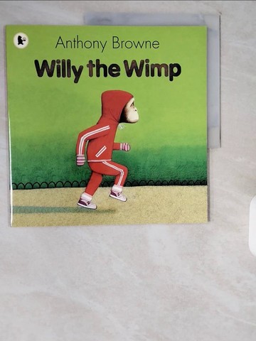 【書寶二手書T9／少年童書_ZIY】Willy the Wimp_Anthony Browne
