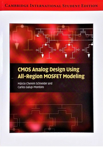 ★CMOS ANALOG DESIGN USING ALL-REGION MOSFET MODELING  SCHNEIDER  Cambridge