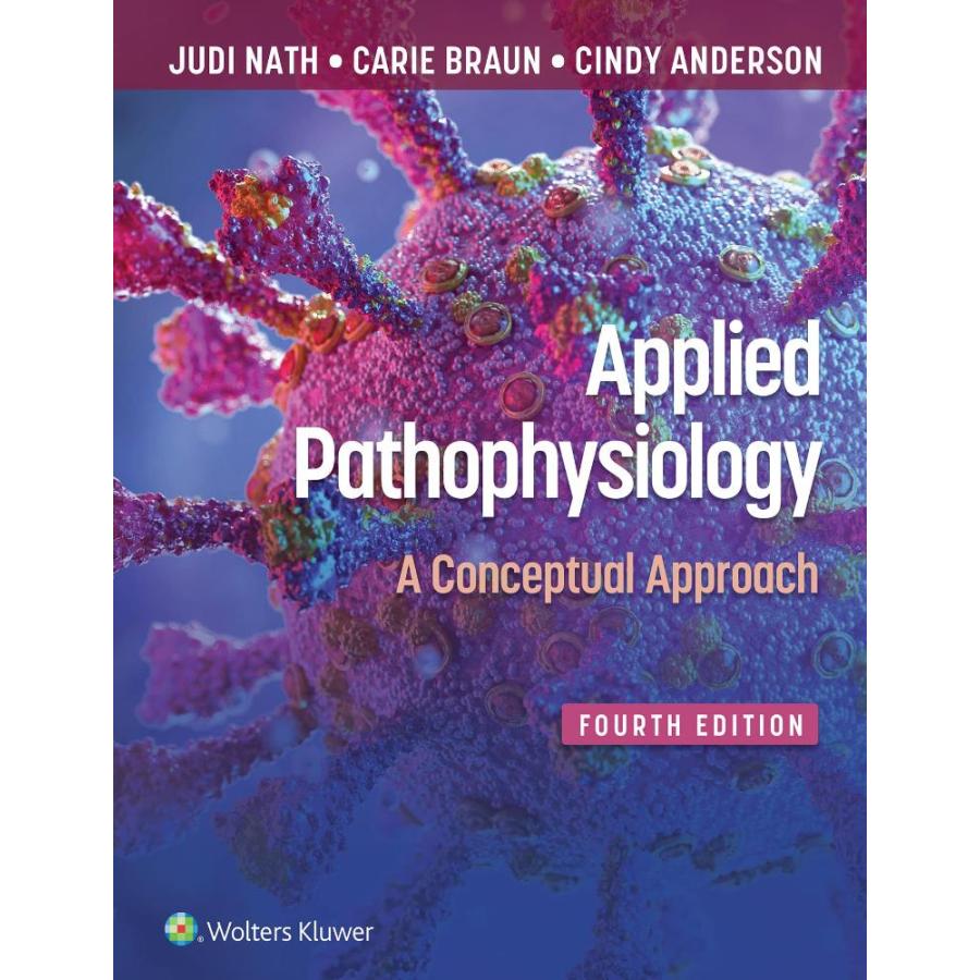 Applied Pathophysiology: A Conceptual Approach