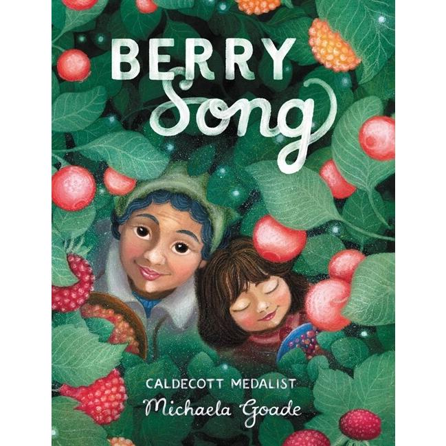 Berry Song (Caldecott Honor Book) (Hardcover)