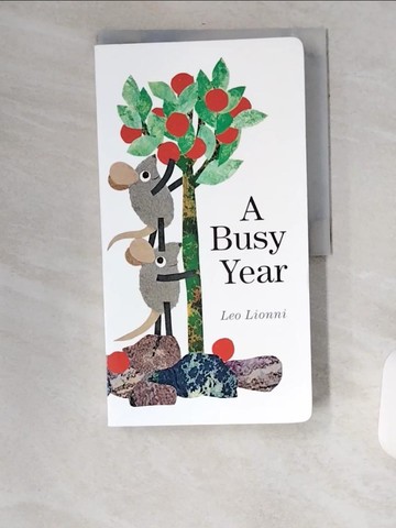 【書寶二手書T7／少年童書_UAS】A Busy Year_Lionni, Leo
